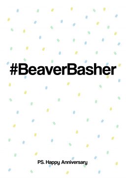 #beaverbasher happy anniversary greetings card
